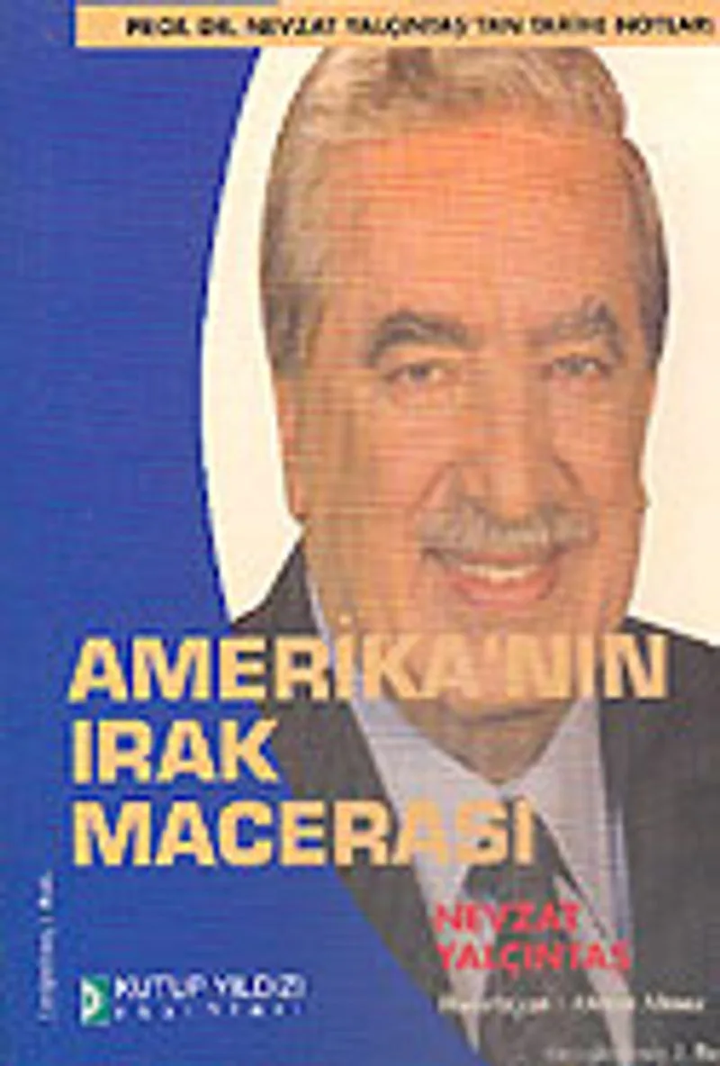 Amerika'nın Irak Macerası