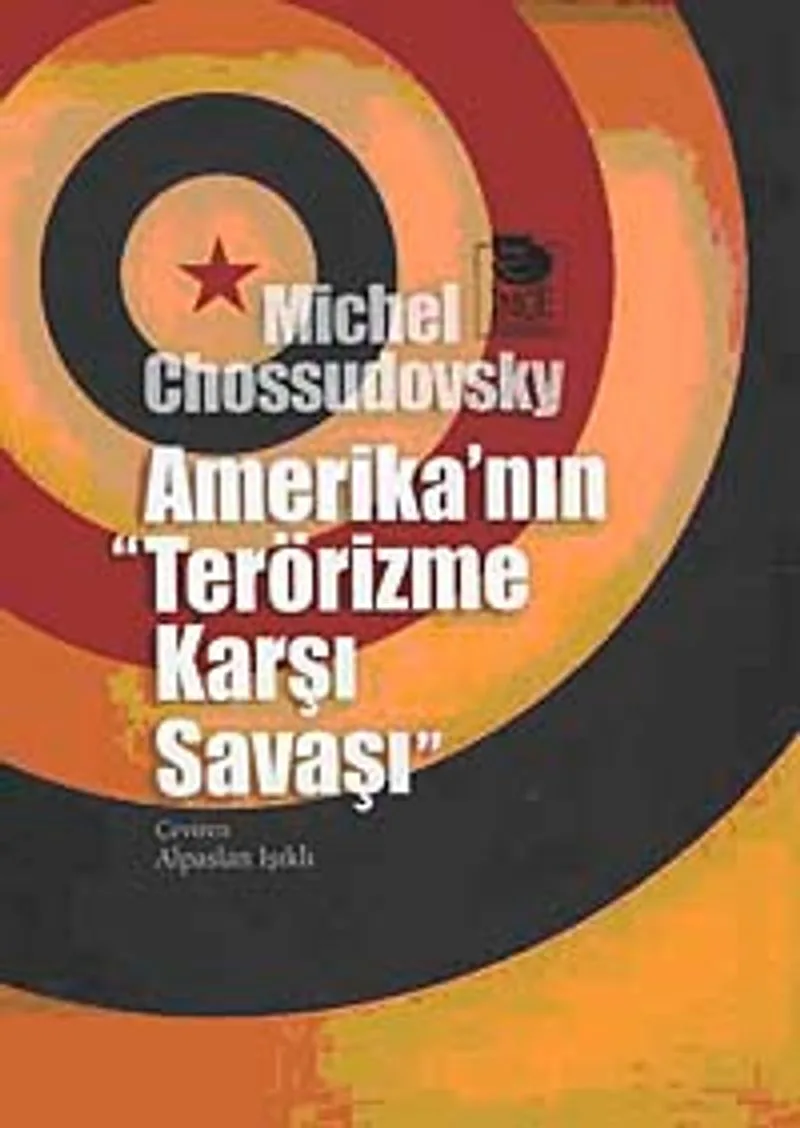Amerika'nın "Terörizme Karşı Savaşı"