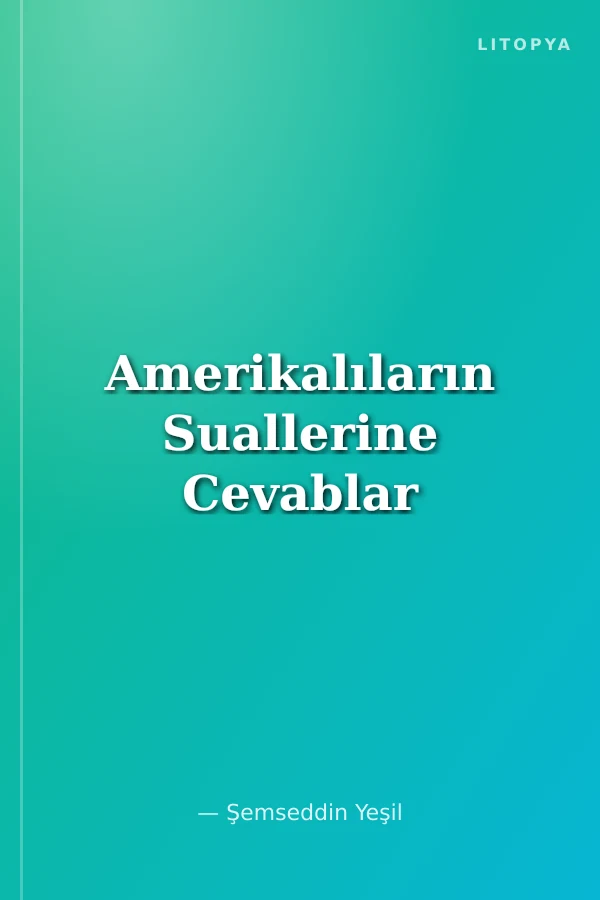 Amerikalıların Suallerine Cevablar