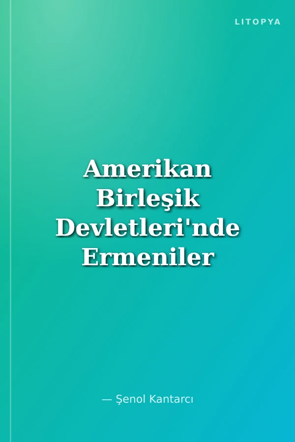 Amerikan Birleşik Devletleri'nde Ermeniler ve Ermeni Lobisi