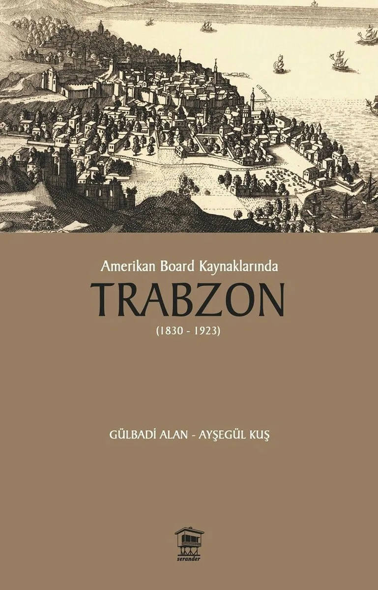 Amerikan Board Kaynaklarında Trabzon