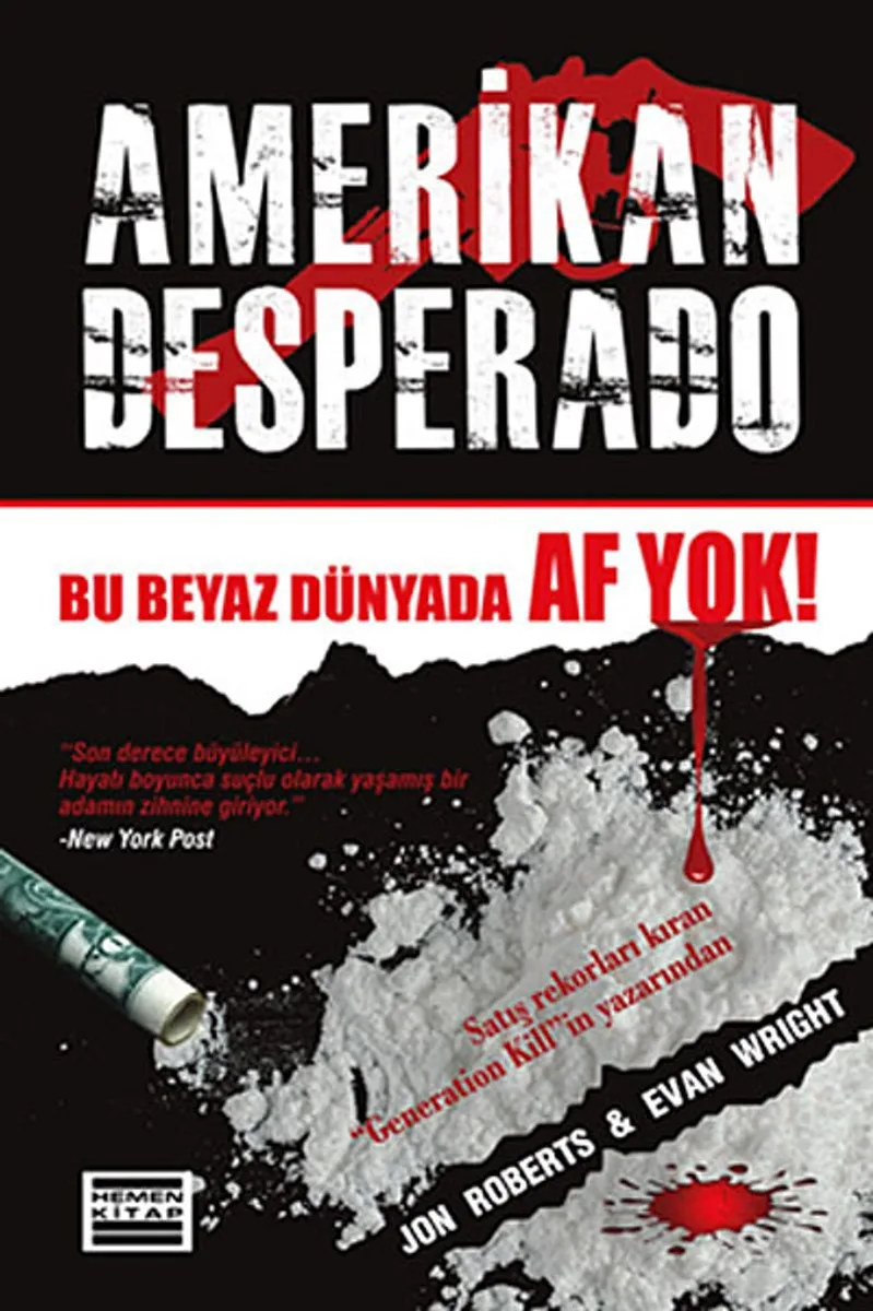 Amerikan Desperado Bu Beyaz Dünyada Af Yok!