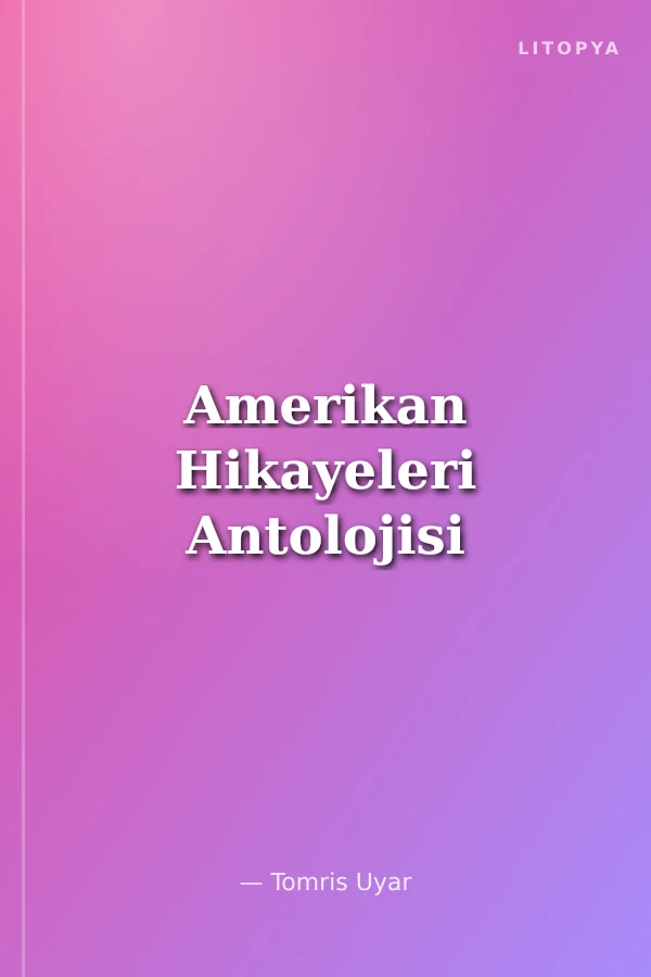Amerikan Hikayeleri Antolojisi