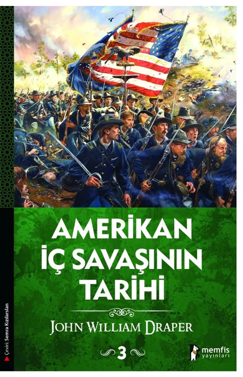 Amerikan İç Savaşının Tarihi 3.Cilt