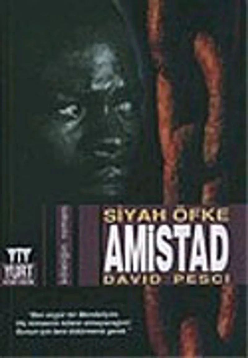 Amistad / Siyah Öfke