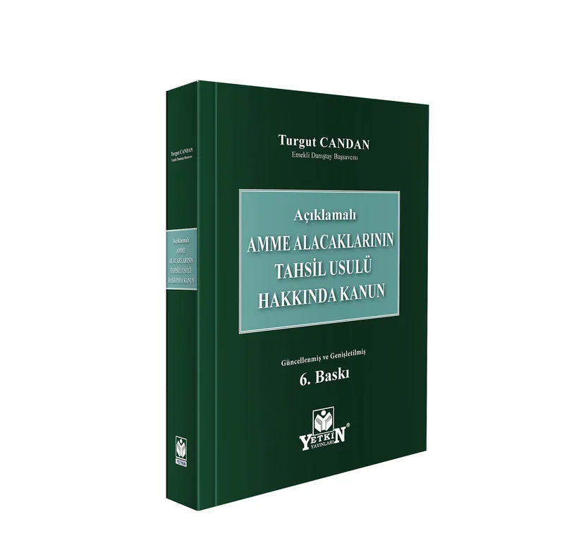 Amme Alacaklarının Tahsil Usulü Hakkında Kanun