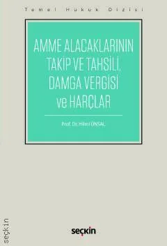 Amme Alacaklarının Takip ve Tahsili, Damga Vergisi ve Harçlar