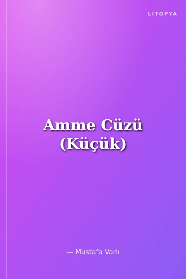 Amme Cüzü (Küçük)