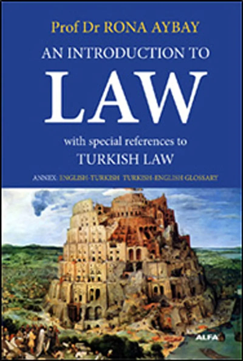 An Introduction To Law (Hukuka Giriş) Üniversiteler İçin