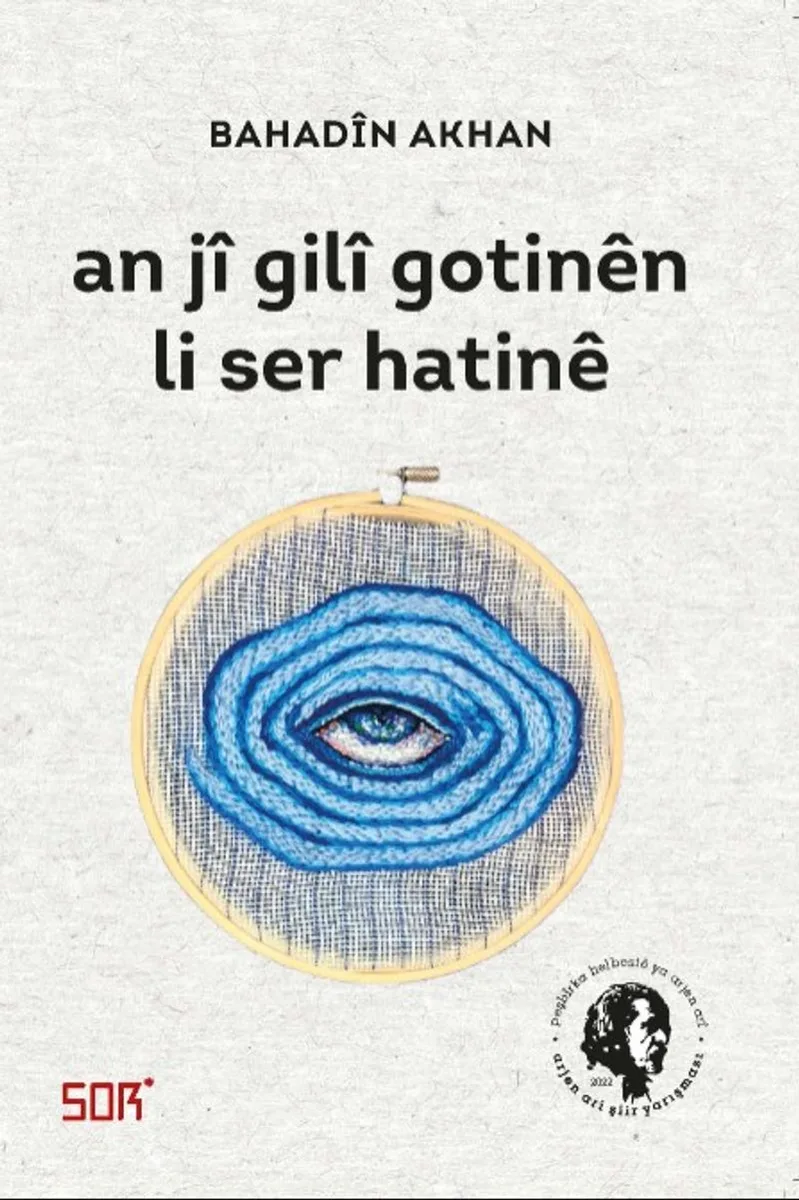 An J&icirc; Gil&icirc; Gotin&ecirc;n Li Ser Hatin&ecirc;