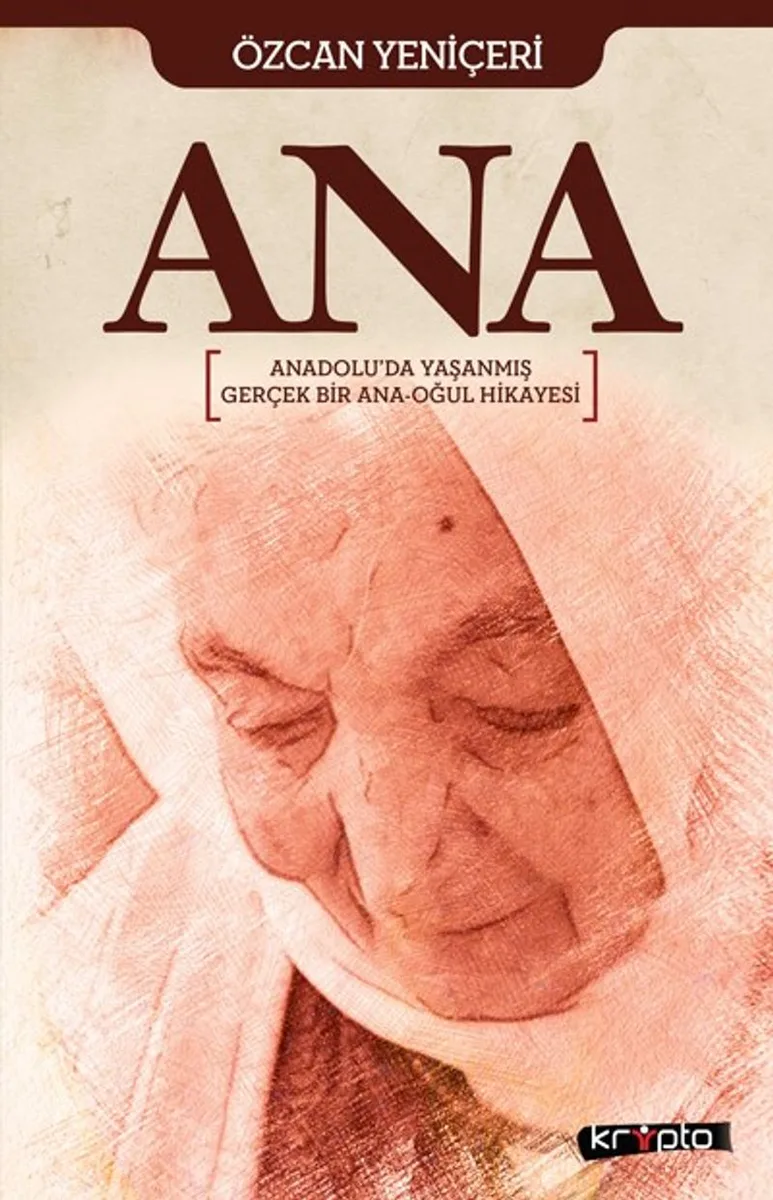 Ana Anadolu'da Yaşanmış Gerçek Bir Ana Oğul Hikayesi