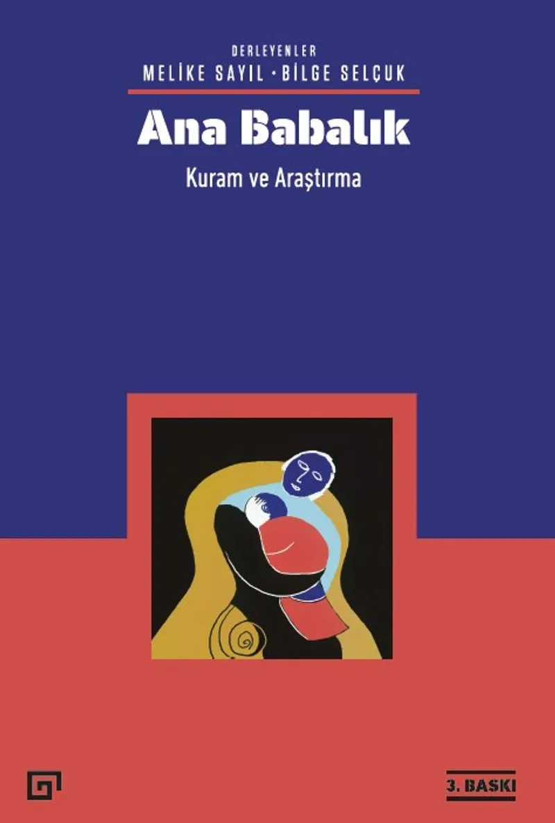 Ana Babalık: Kuram ve Araştırma