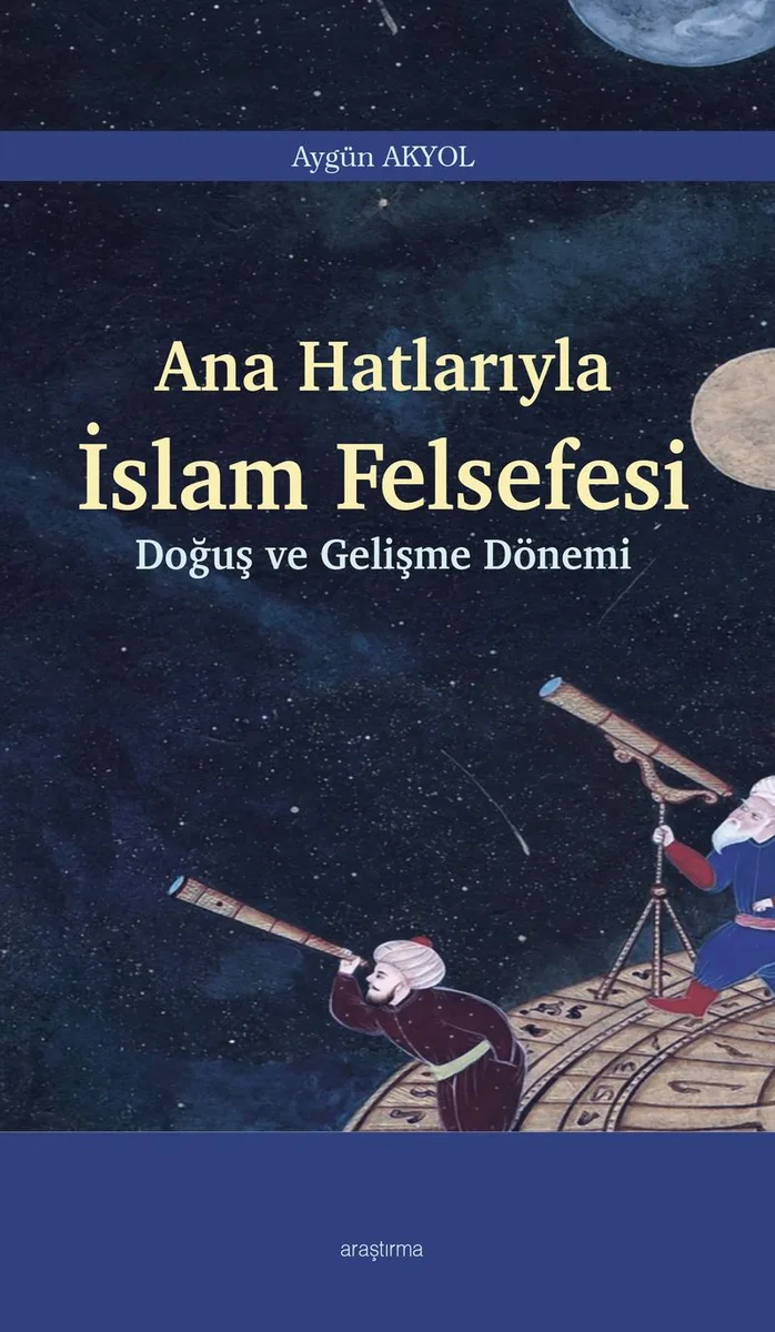 Ana Hatlarıyla İslam Felsefesi