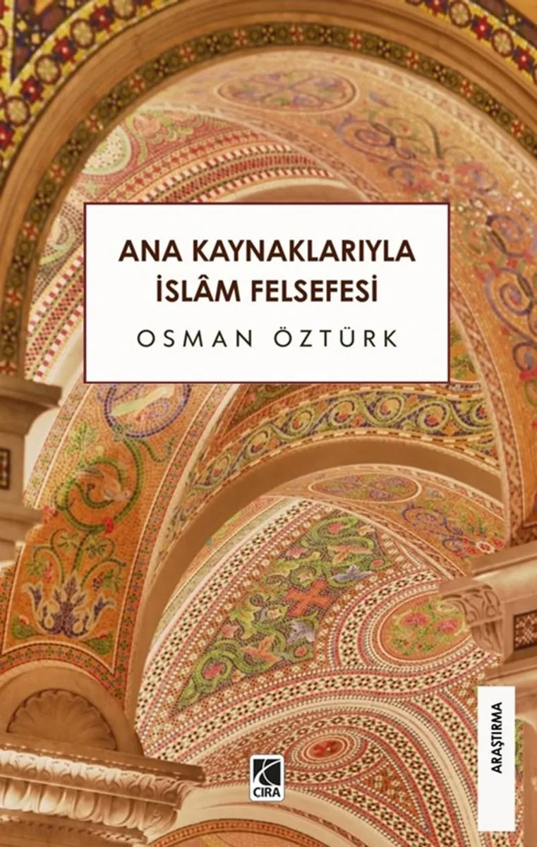 Ana Kaynaklarıyla İslam Felsefesi