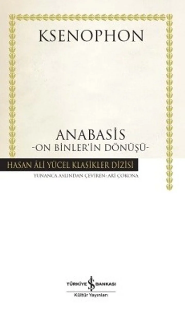 Anabasis (Ciltli) On Binler'in Dönüşü