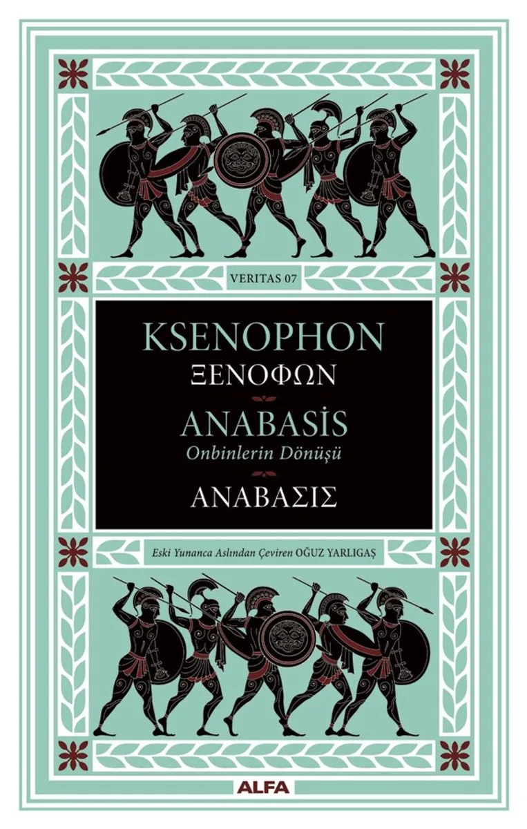Anabasis (Ciltli) Onbinlerin Dönüşü