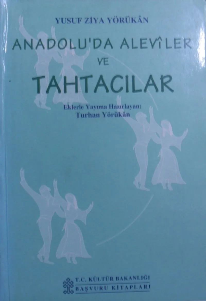 Anadolu'da Aleviler ve Tahtacılar / 8-G-82