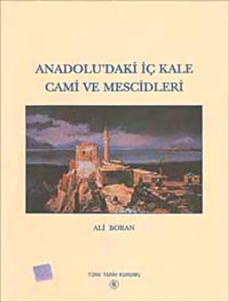 Anadolu'daki İç Kale Cami ve Mescidleri