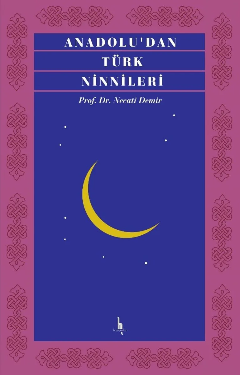Anadolu'dan Türk Ninnileri