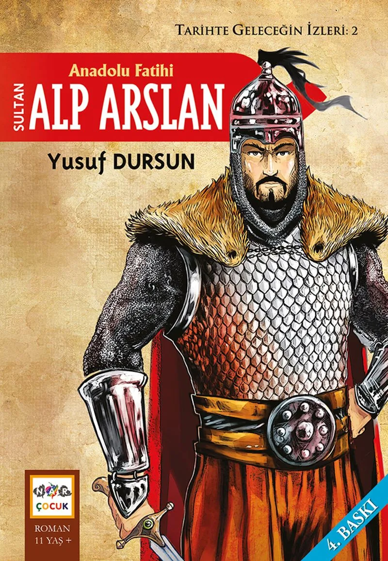 Anadolu Fatihi Sultan Alp Arslan