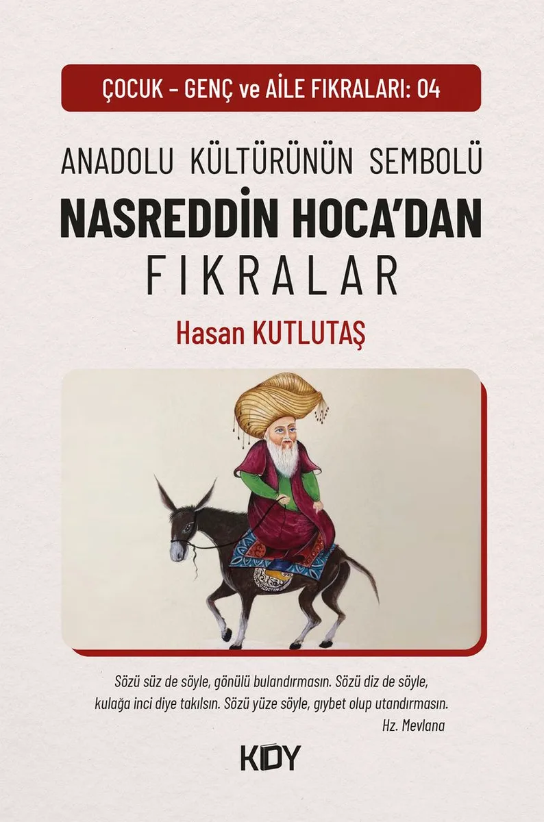 Anadolu Kültürünün Sembolü Nasreddin Hoca'dan Fıkralar