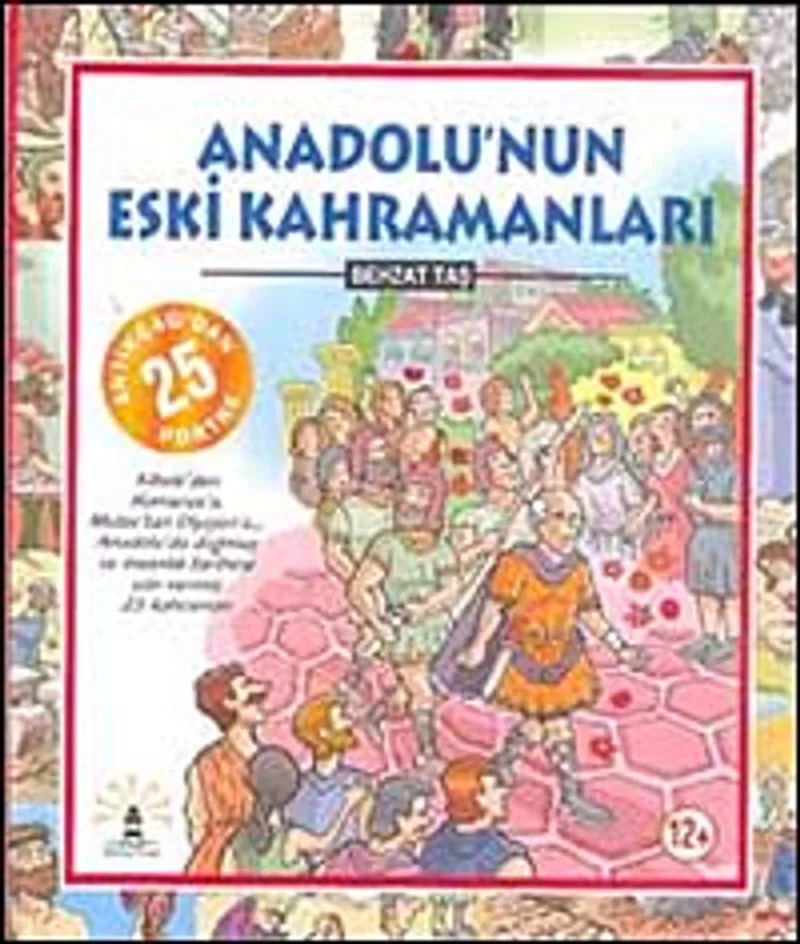 Anadolu'nun Eski Kahramanları