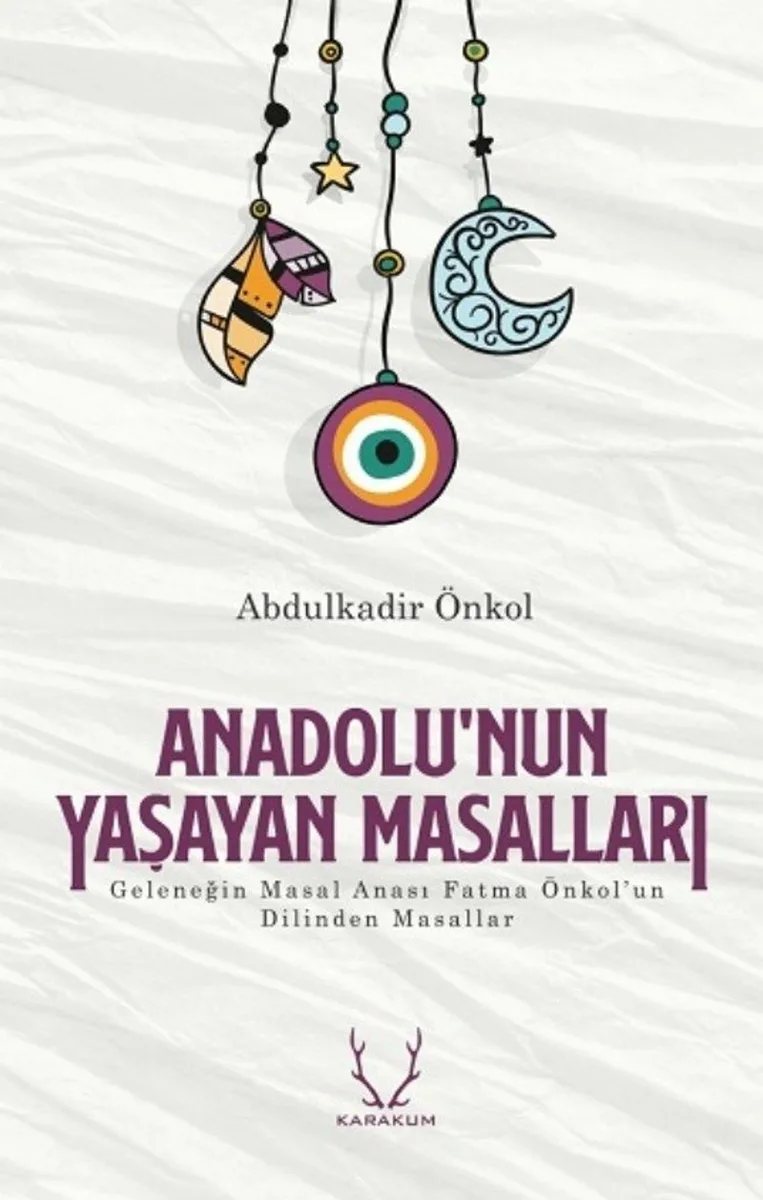 Anadolu'nun Yaşayan Masalları