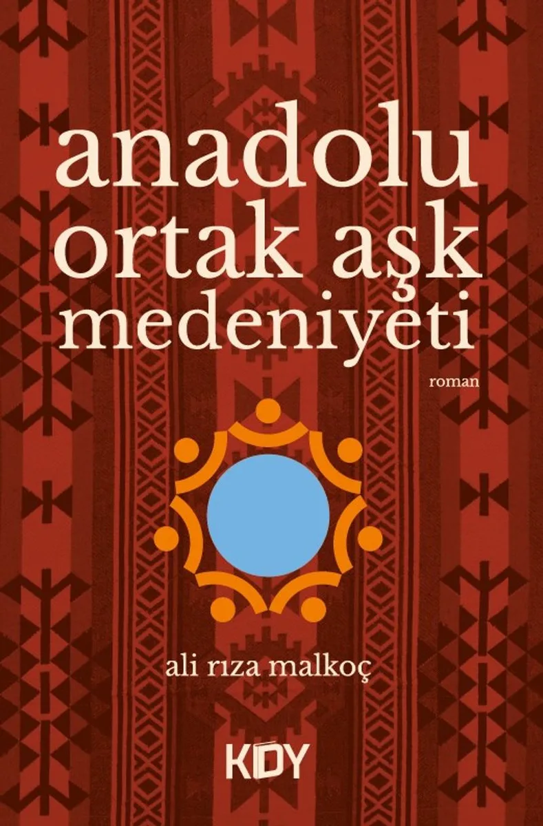 Anadolu Ortak Aşk Medeniyeti