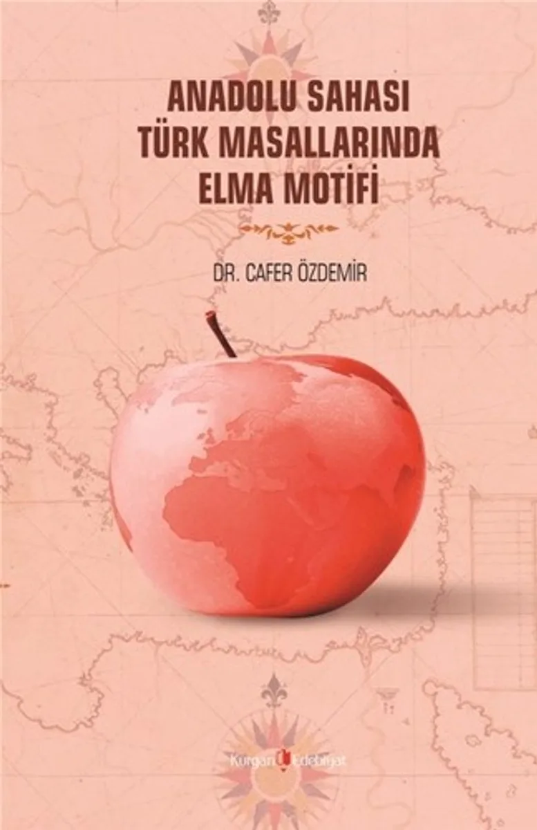Anadolu Sahası Türk Masallarında Elma Motifi