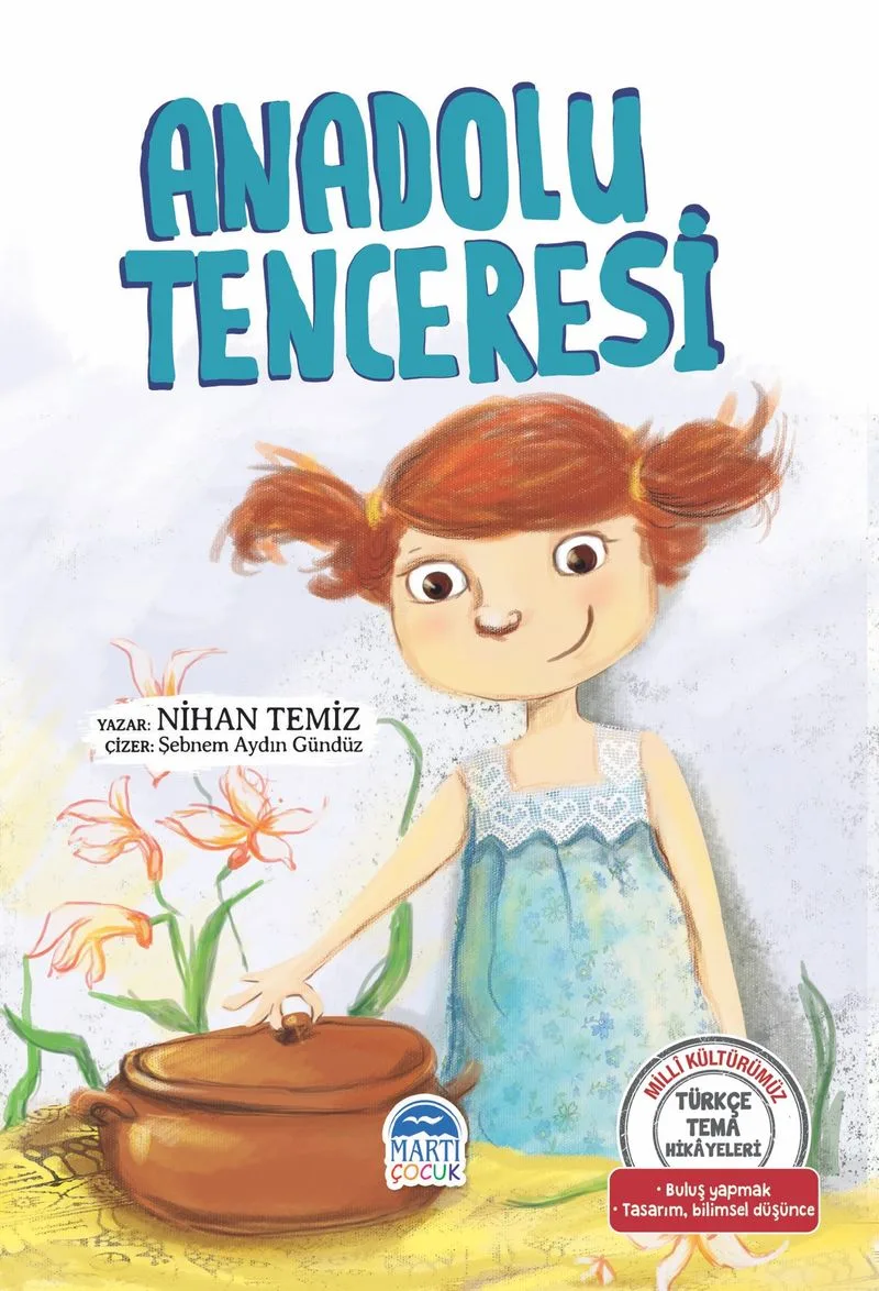 Anadolu Tenceresi / Türkçe Tema Hikayeleri