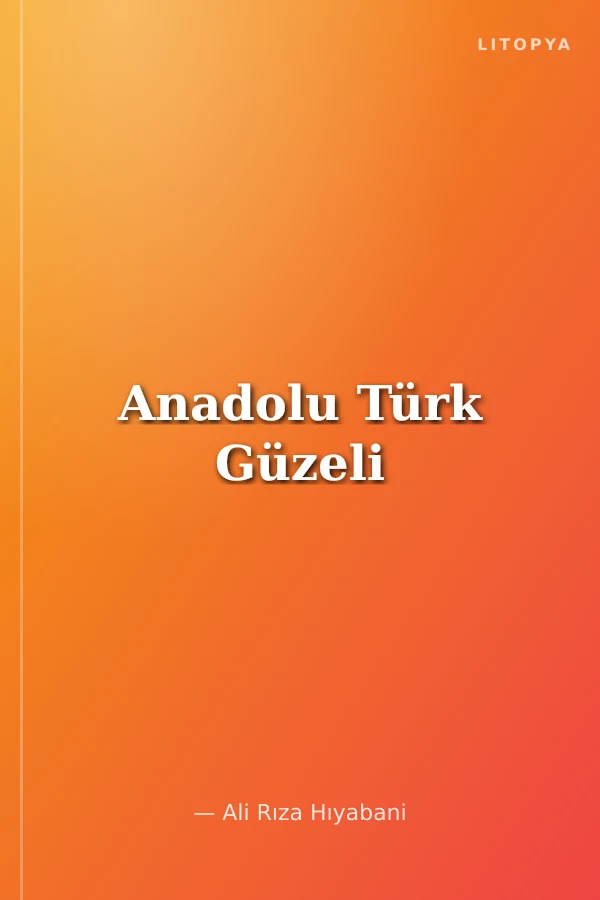 Anadolu Türk Güzeli
