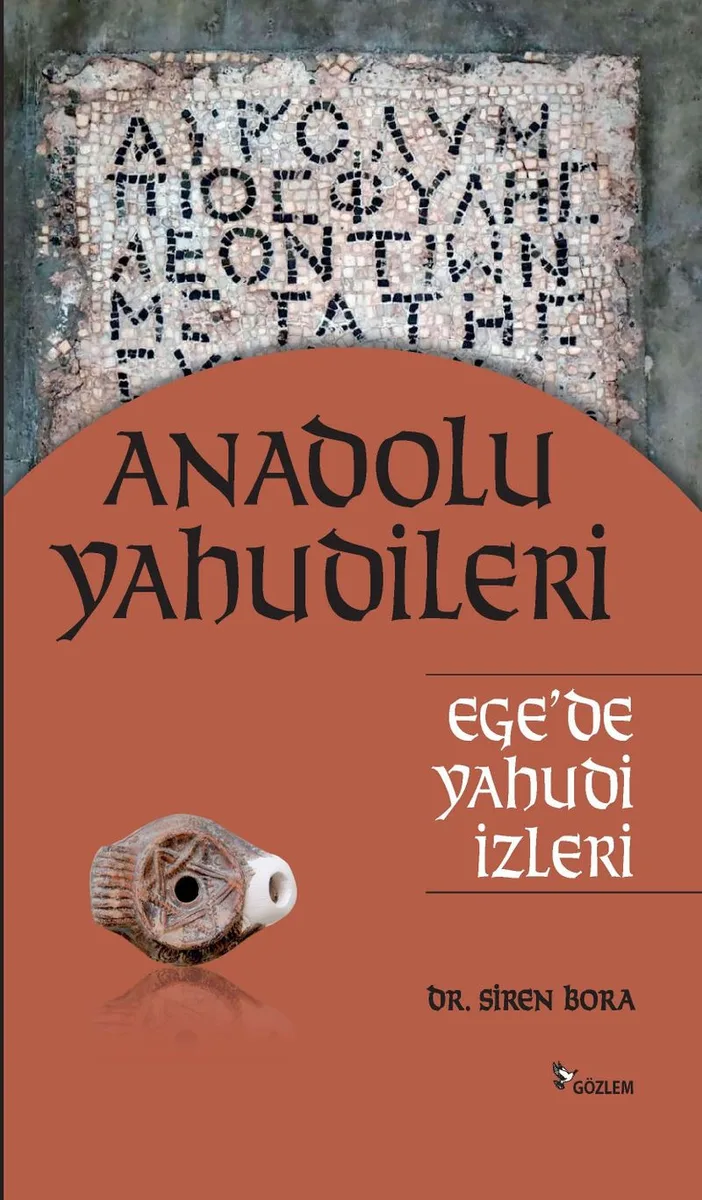 Anadolu Yahudileri Ege'de Yahudi İzleri