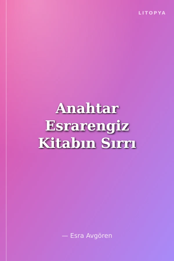 Anahtar Esrarengiz Kitabın Sırrı