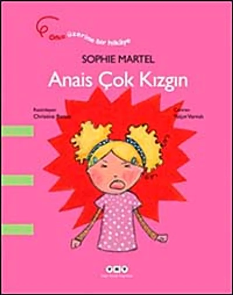Anais Çok Kızgın