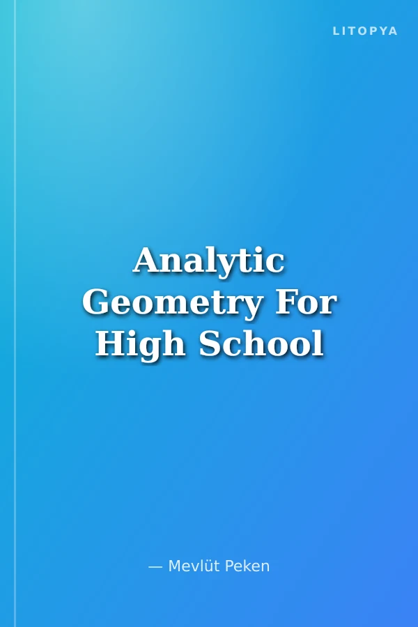 Analytic Geometry For High School