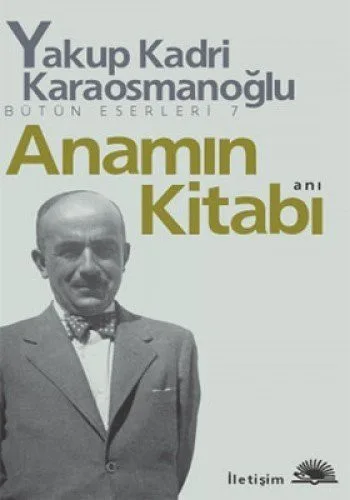 Anamın Kitabı Bütün Eserleri 7