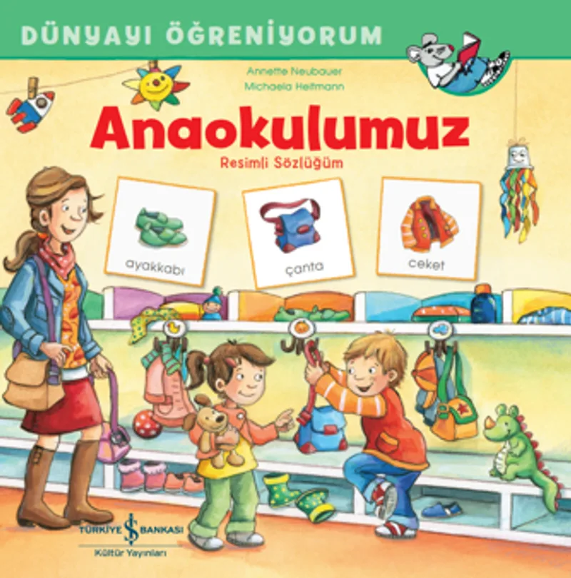 Anaokulumuz Resimli Sözlüğüm Dünyayı Öğreniyorum