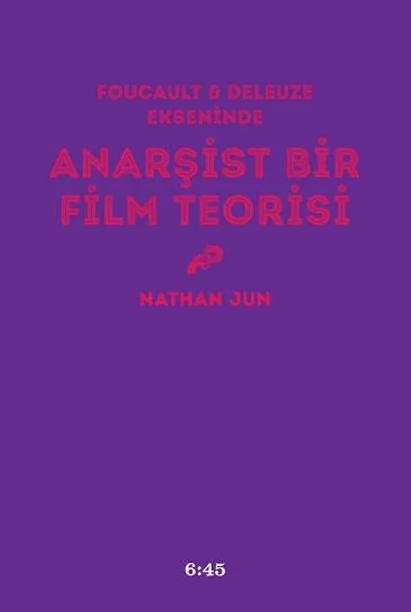 Anarşist Bir Film Teorisi