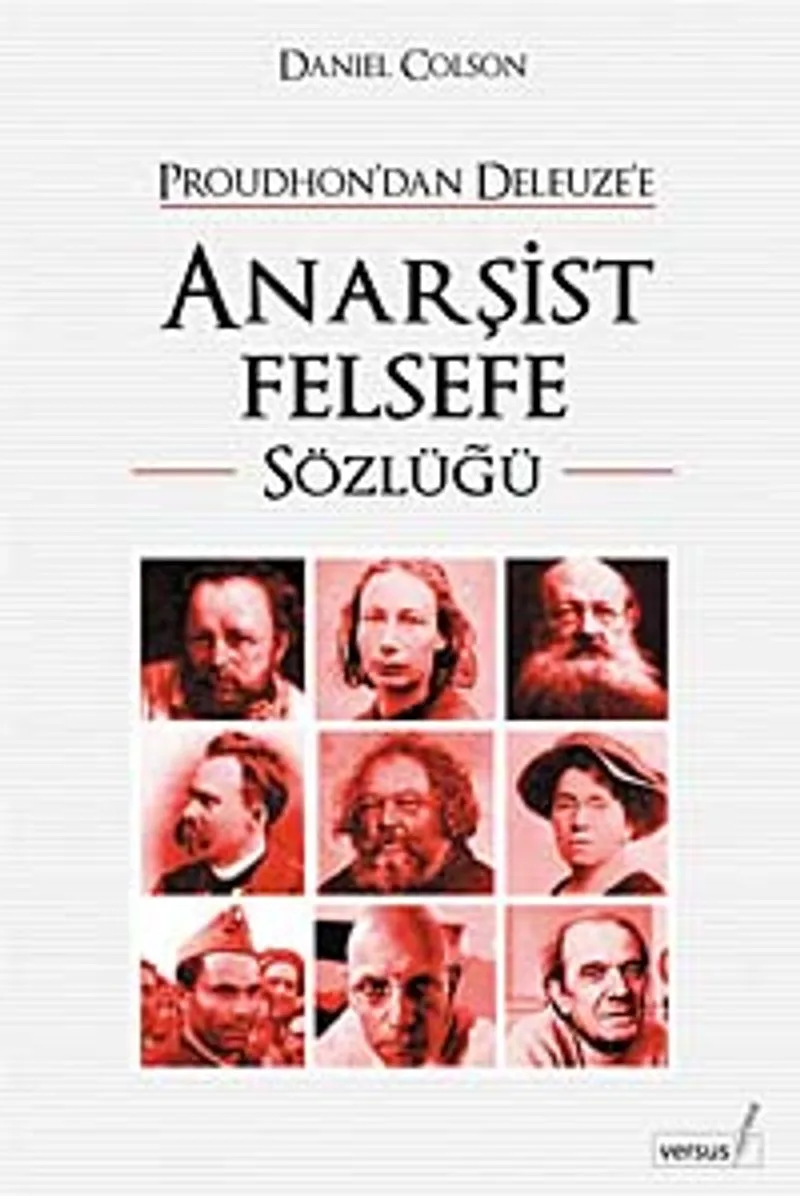 Anarşist Felsefe Sözlüğü Proudhon'dan Deleuze'e