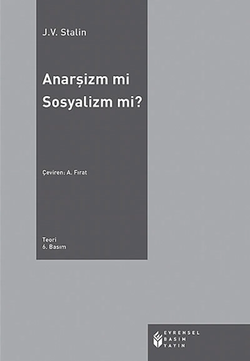 Anarşizm mi Sosyalizm mi?