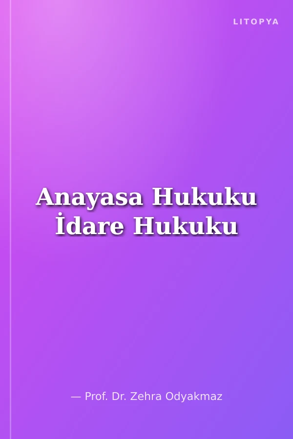 Anayasa Hukuku İdare Hukuku
