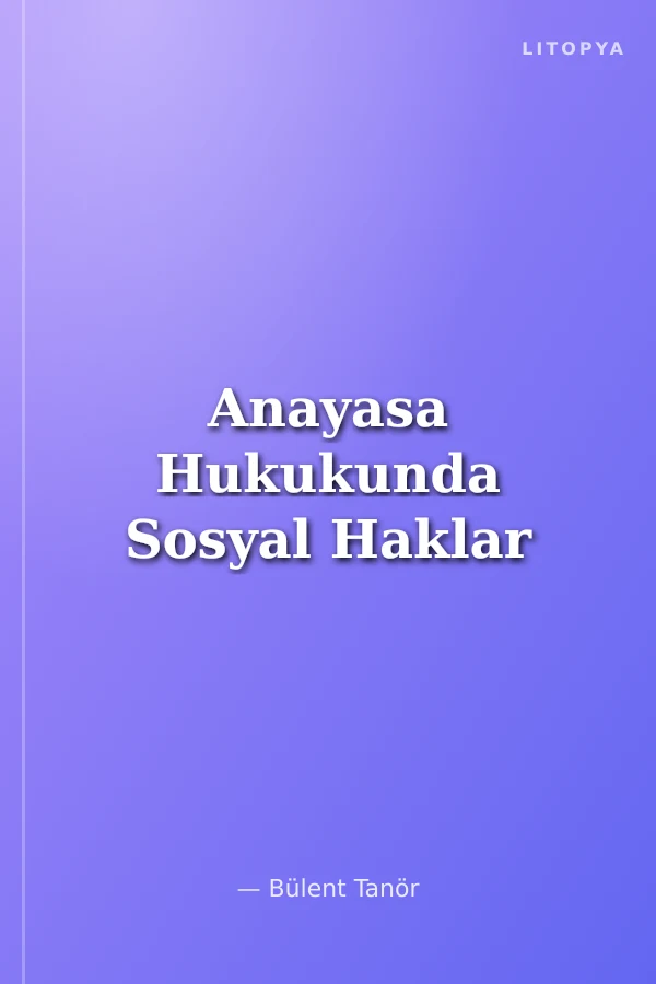 Anayasa Hukukunda Sosyal Haklar