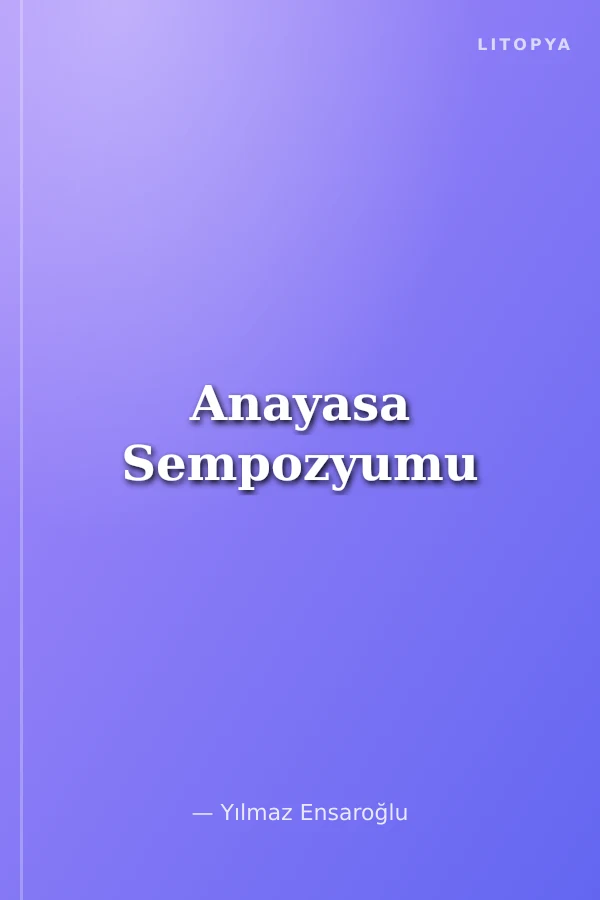 Anayasa Sempozyumu