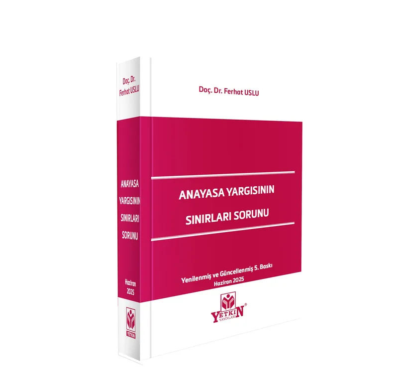 Anayasa Yargısının Sınırlı Sorunları