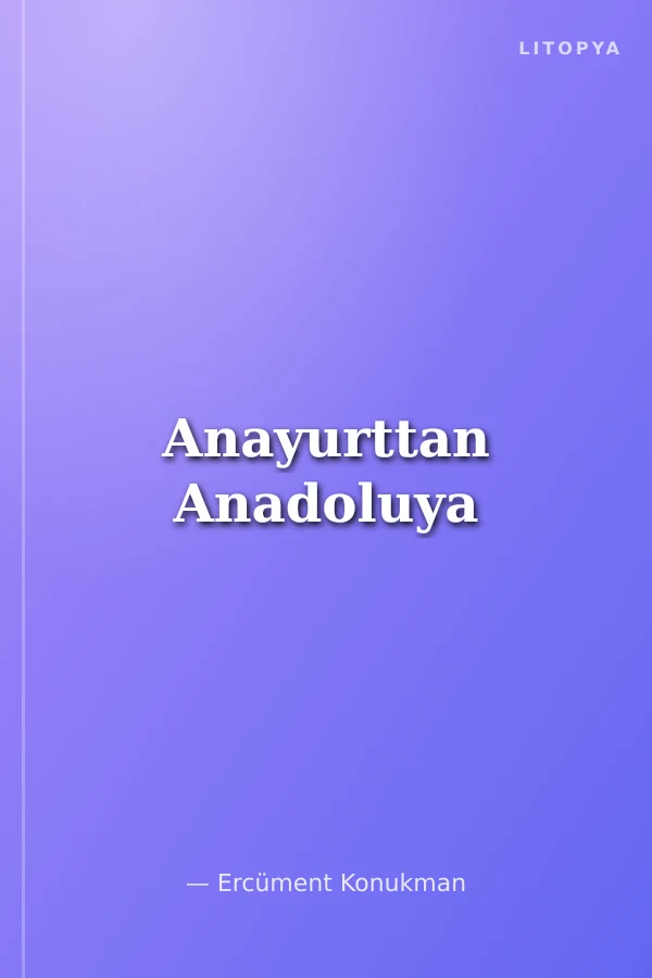 Anayurttan Anadoluya