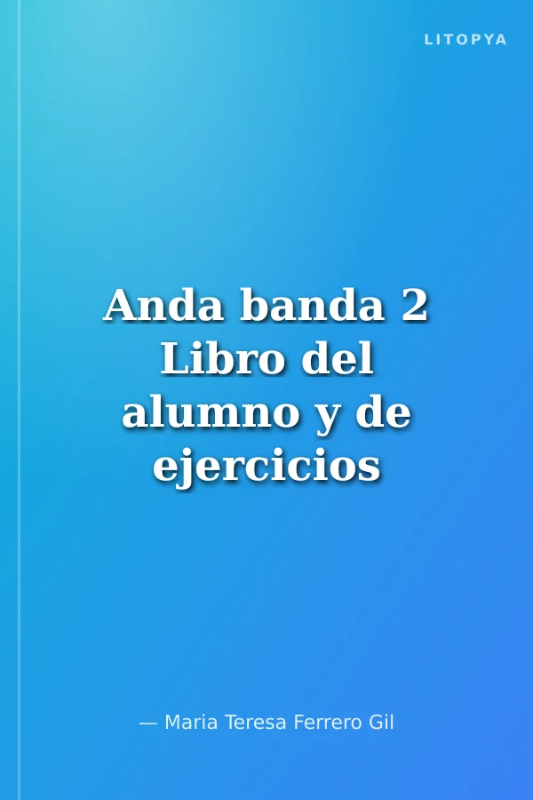 Anda banda 2 Libro del alumno y de ejercicios