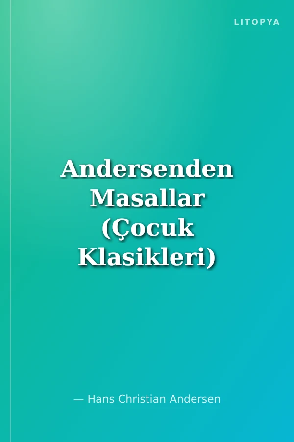 Andersenden Masallar (Çocuk Klasikleri)