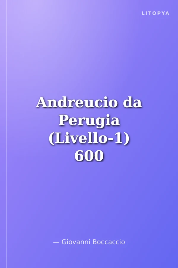 Andreucio da Perugia (Livello-1) 600 parole -İtalyanca Okuma Kitabı