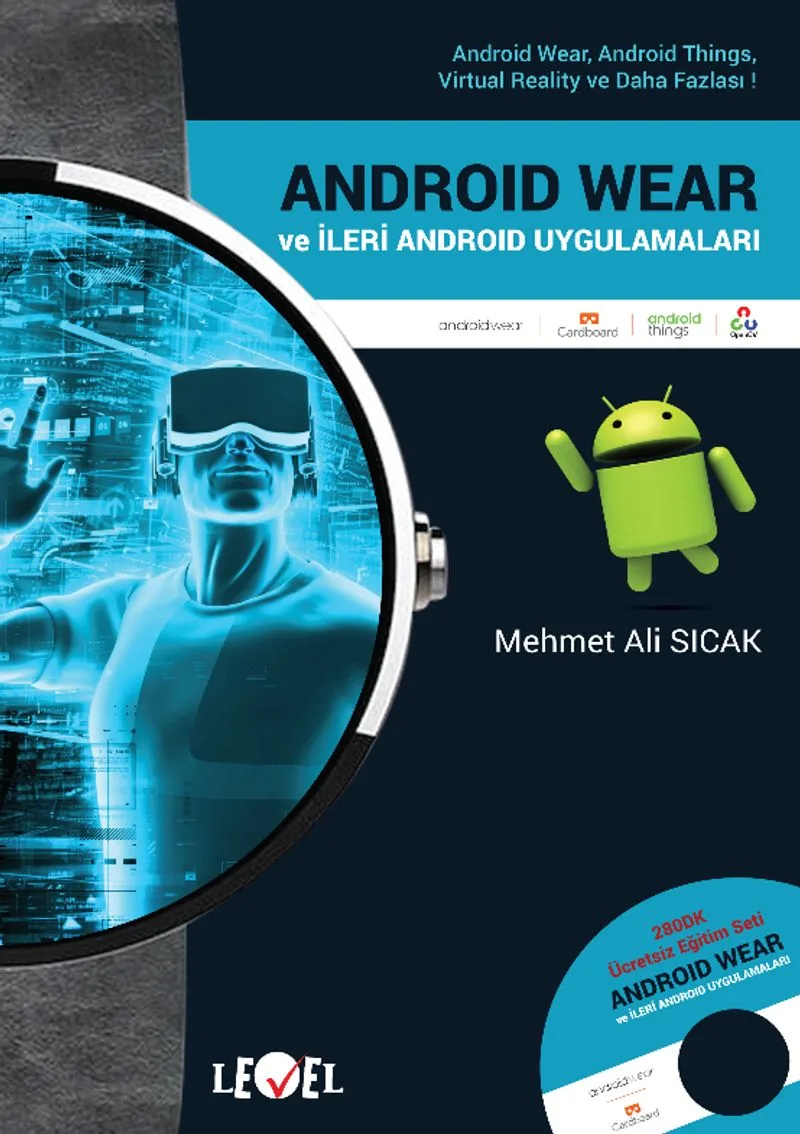 Android Wear ve İleri Android Uygulamaları (Dvd Ekli)