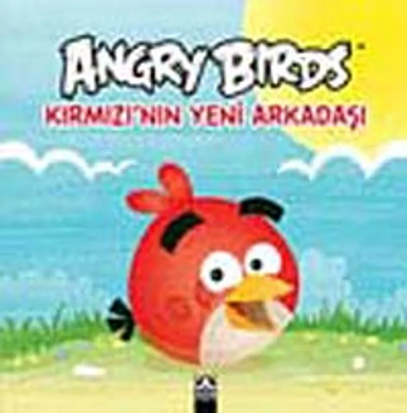 Angry Birds Kırmızı'nın Yeni Arkadaşı